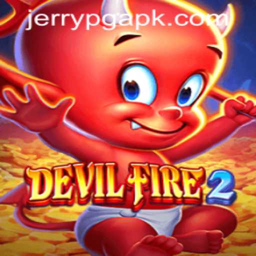 DevilFire2: A Thrilling Gaming Experience